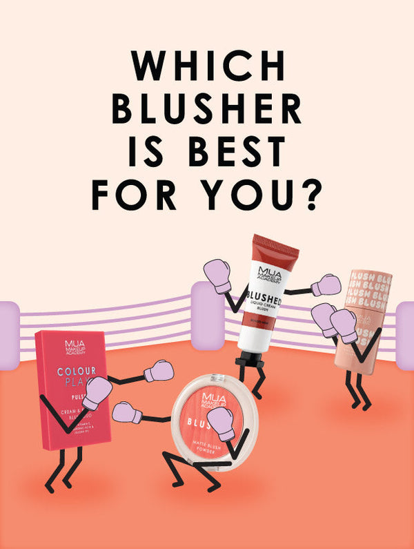Battle Of The Blush: Which MUA blusher is made for you?
